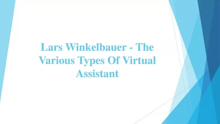 lars winkelbauer the various types of virtual assistant