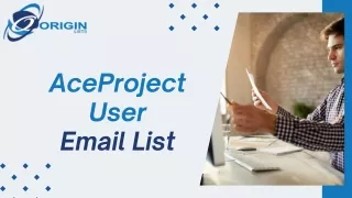 Streamline Your Marketing Efforts with AceProject Users Email Database