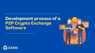 Process of developing a P2P Crypto Exchange Software