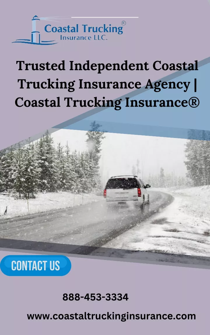 trusted independent coastal trucking insurance