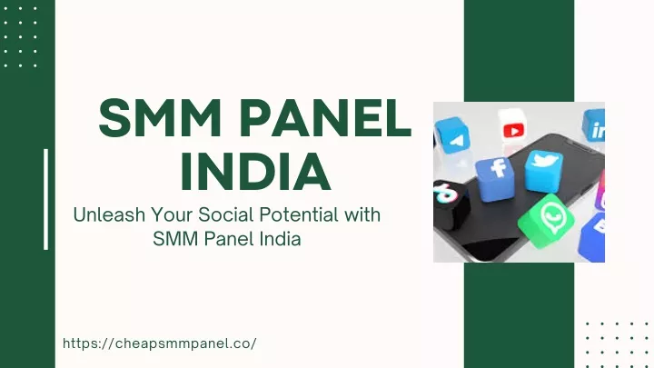 smm panel india unleash your social potential