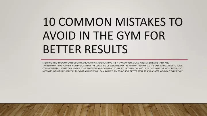 10 common mistakes to avoid in the gym for better results