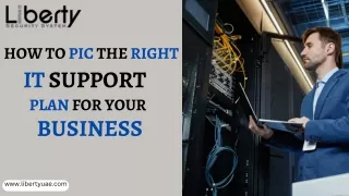 How to Pick the Right IT Support Plan for Your Business.
