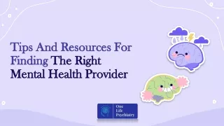 Tips And Resources For Finding The Right Mental Health Provider