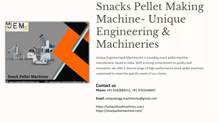 snacks pellet making machine unique engineering