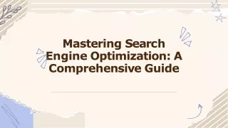 Mastering Search Engine Optimization