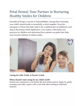 Petal Dental: Your Partner in Nurturing Healthy Smiles for Children