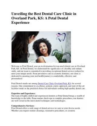 Unveiling the Best Dental Care Clinic in Overland Park, KS: A Petal Dental Exper
