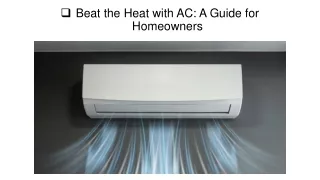 Beat the Heat with AC: A Guide for Homeowners