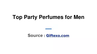 Top Party Perfumes for Men