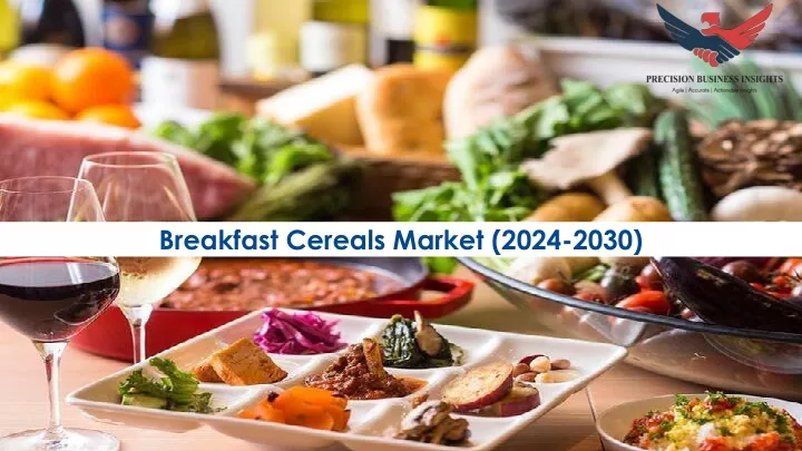 breakfast cereals market 2024 2030