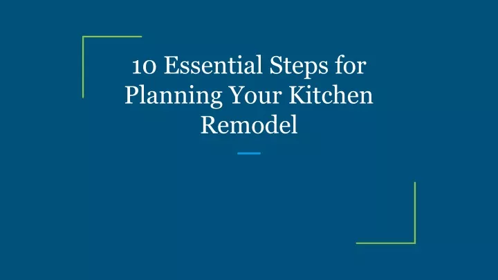 10 essential steps for planning your kitchen