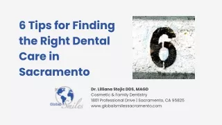 6 Tips for Finding the Right Dental Care in Sacramento