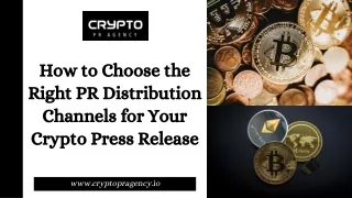 How to Choose the Right PR Distribution Channels for Your Crypto Press Release