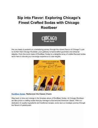 Sip into Flavor: Exploring Chicago's Finest Crafted Sodas with Chicago Rootbeer