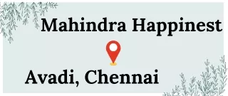 Mahindra Happinest Avadi Chennai.pdf