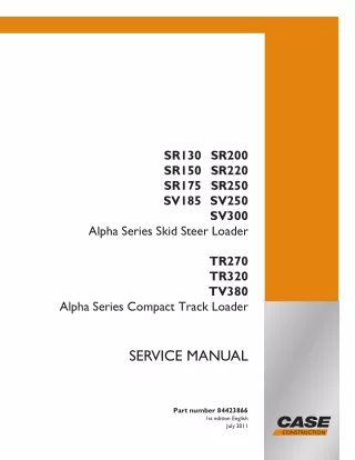 CASE SV250 SKID STEER LOADER Service Repair Manual