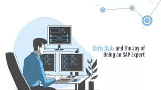 Chris Salis and the Joy of Being an SAP Expert