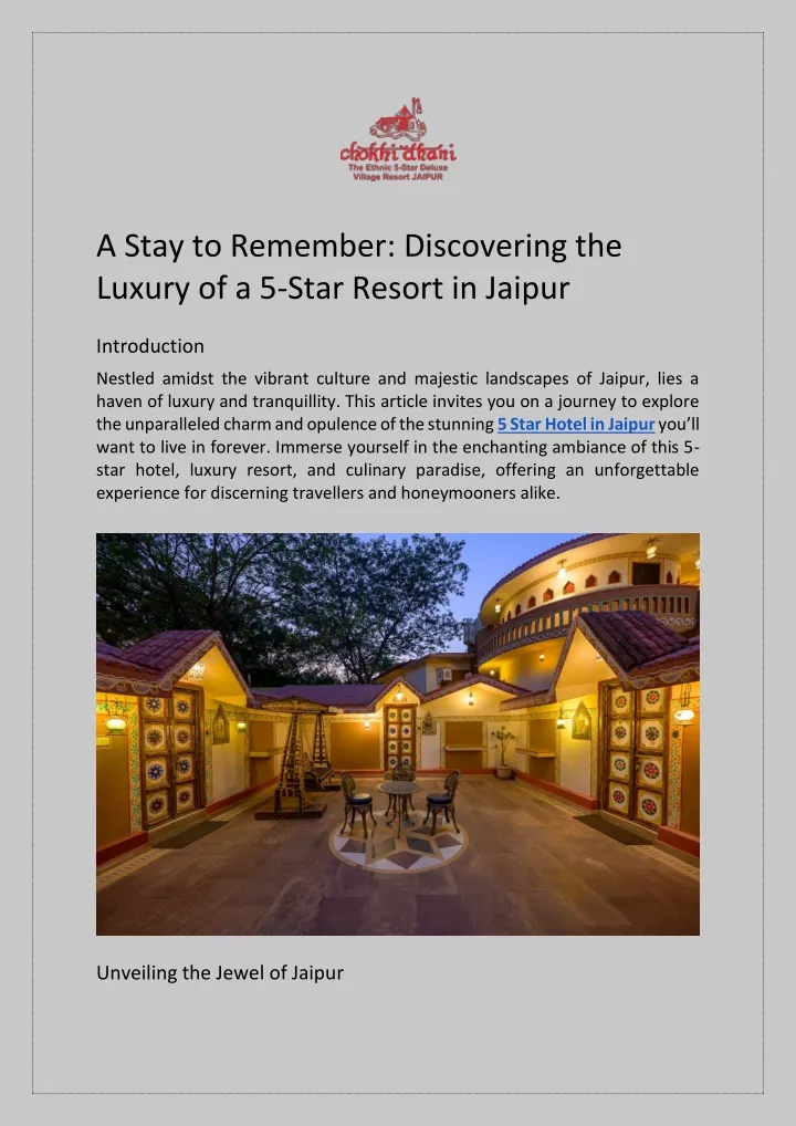 a stay to remember discovering the luxury