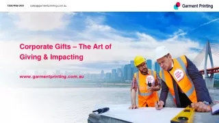 Corporate Gifts – The Art of Giving & Impacting (1)