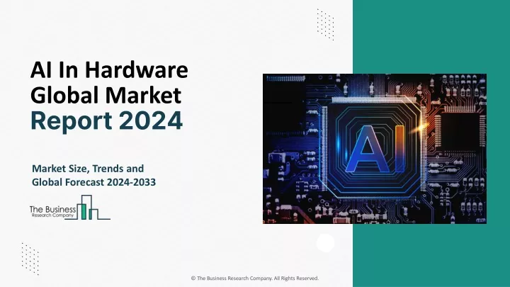 ai in hardware global market report 2024
