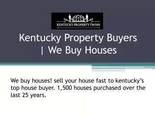 Kentucky Property Buyers | We Buy Houses
