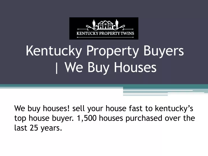 kentucky property buyers we buy houses