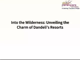into the wilderness unveiling the charm