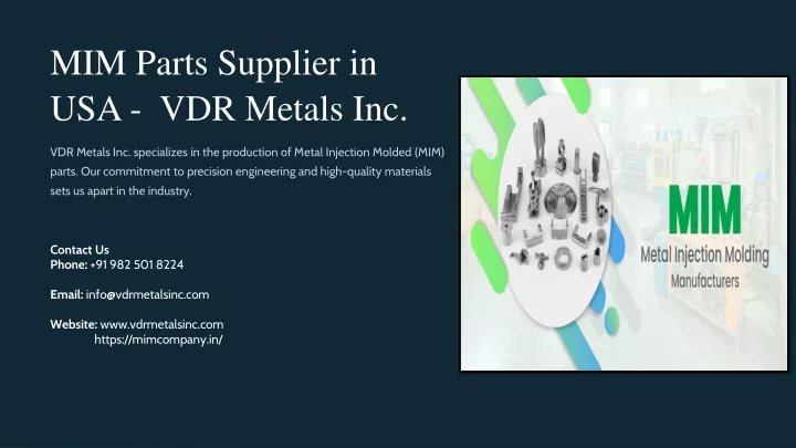 mim parts supplier in usa vdr metals inc