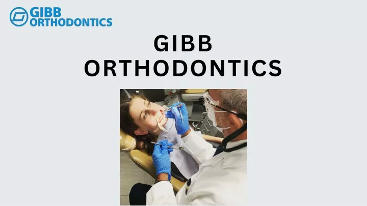 gibb orthodontics