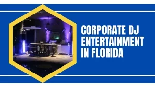 Corporate DJ Entertainment in Florida by Light Foot Premierent