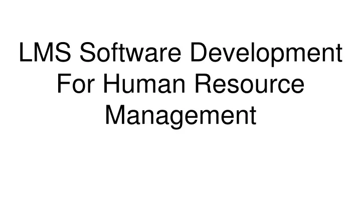 lms software development for human resource management