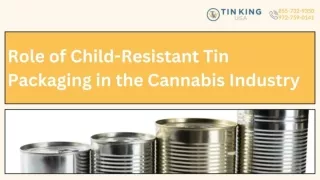 Child Resistant Cannabis Tin Packaging - Tin King USA
