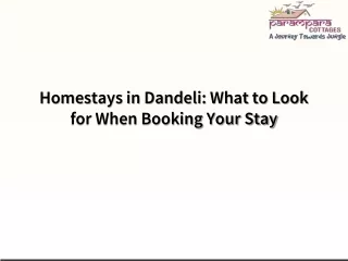 Homestays in Dandeli What to Look for When Booking Your Stay
