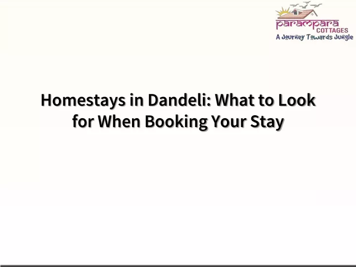 homestays in dandeli what to look for when