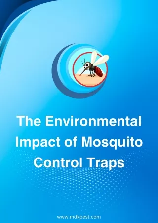 The Environmental Impact of mosquitoe control traps