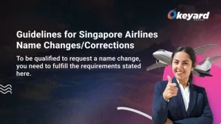 Guidelines for Singapore Airlines Name Changes Corrections
