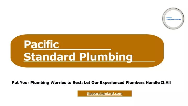 pacific standard plumbing