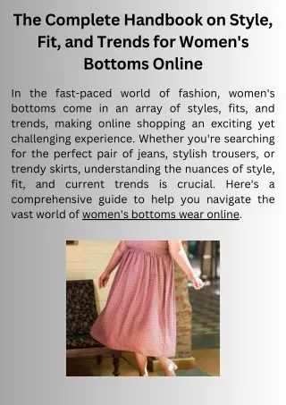 The Complete Handbook on Style, Fit, and Trends for Women's Bottoms Online