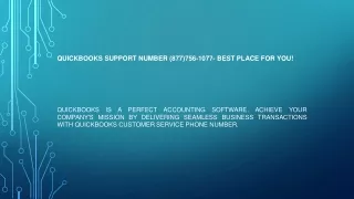 QuickBooks Support Number (877)756-1077- Best place for you!