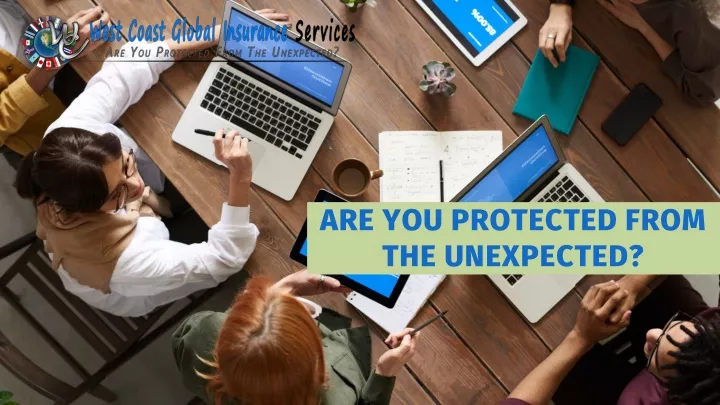 are you protected from the unexpected