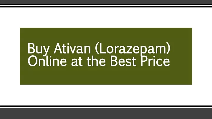 buy ativan lorazepam online at the best price
