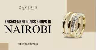 Discover Exquisite Engagement Rings Shops in Nairobi | Zaveris Jewellery