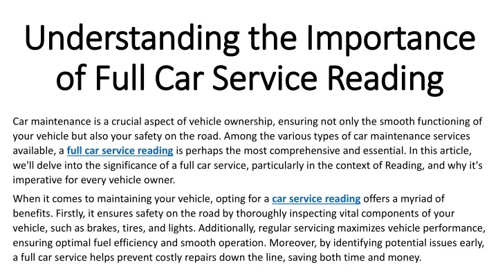 understanding the importance of full car service reading