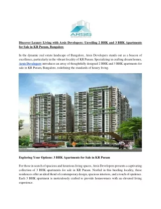 Discover Luxury Living with Arsis Developers_ Unveiling 2 BHK and 3 BHK Apartments for Sale in KR Puram, Bangalore