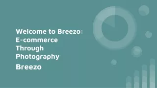 Welcome to Breezo_ E-commerce Through Photography