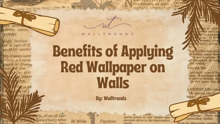 benefits of applying red wallpaper on walls