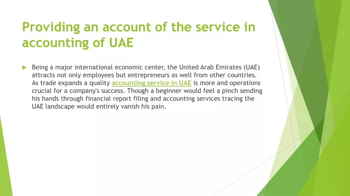 providing an account of the service in accounting of uae