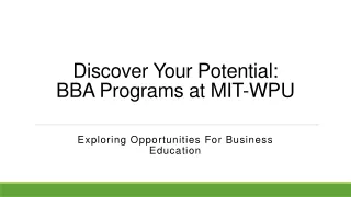 Discover Your Potential: BBA Programs at MIT-WPU