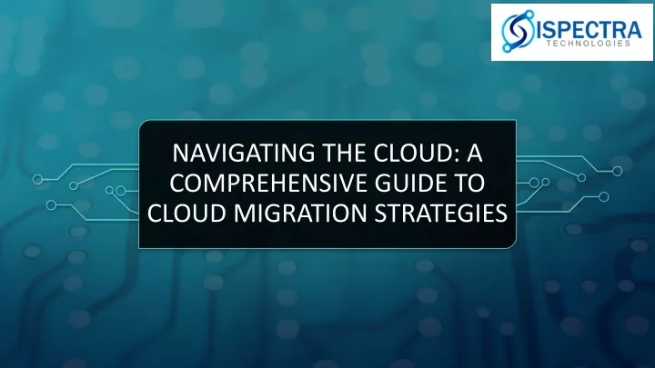 navigating the cloud a comprehensive guide